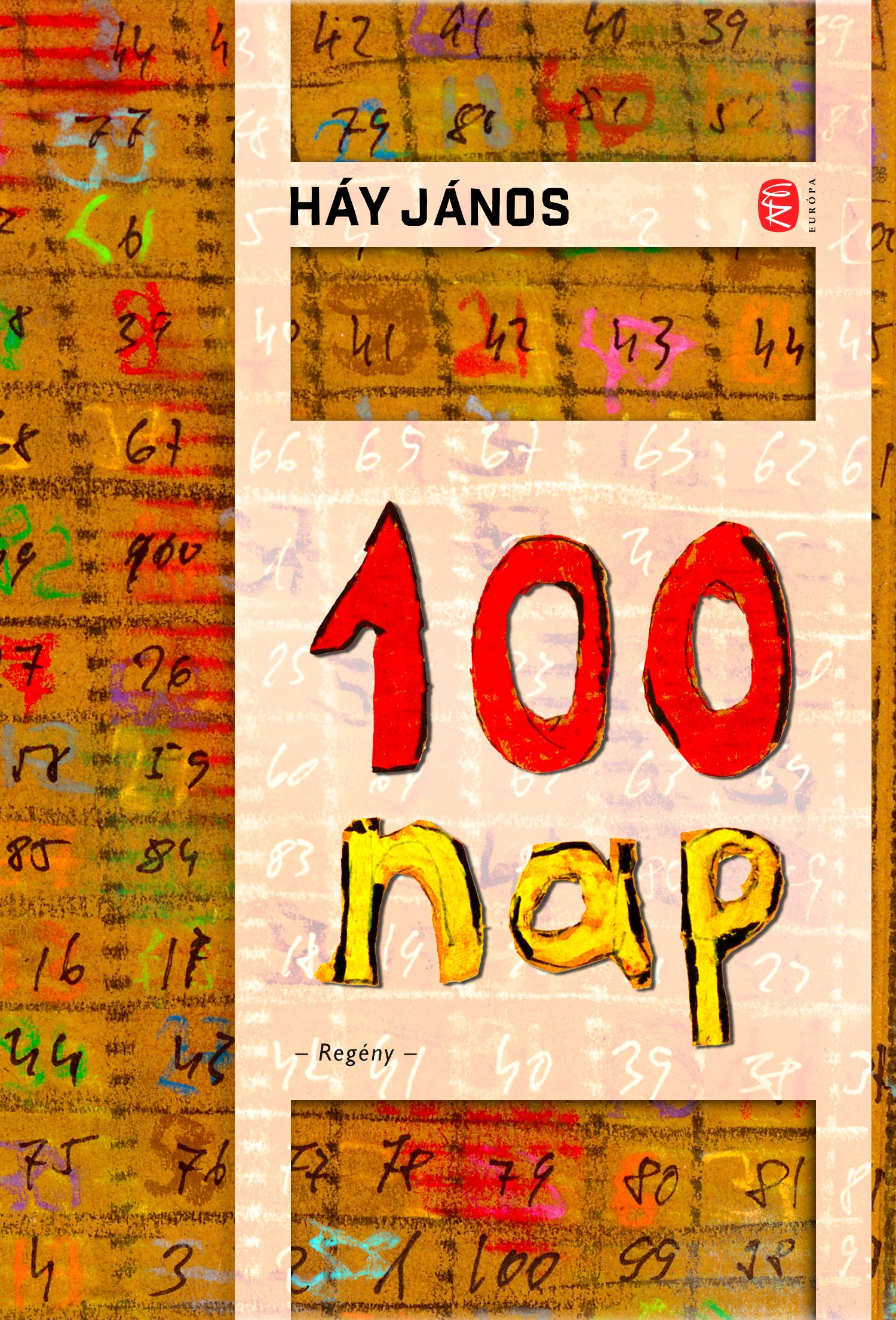 HÁY JÁNOS - 100 nap