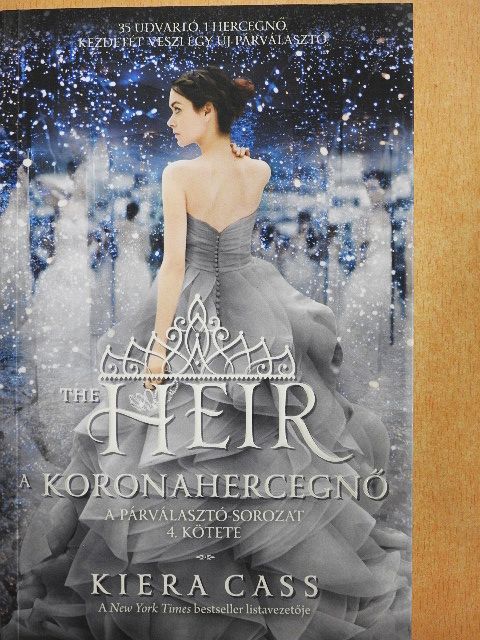 Kiera Cass - A koronahercegnő [antikvár]