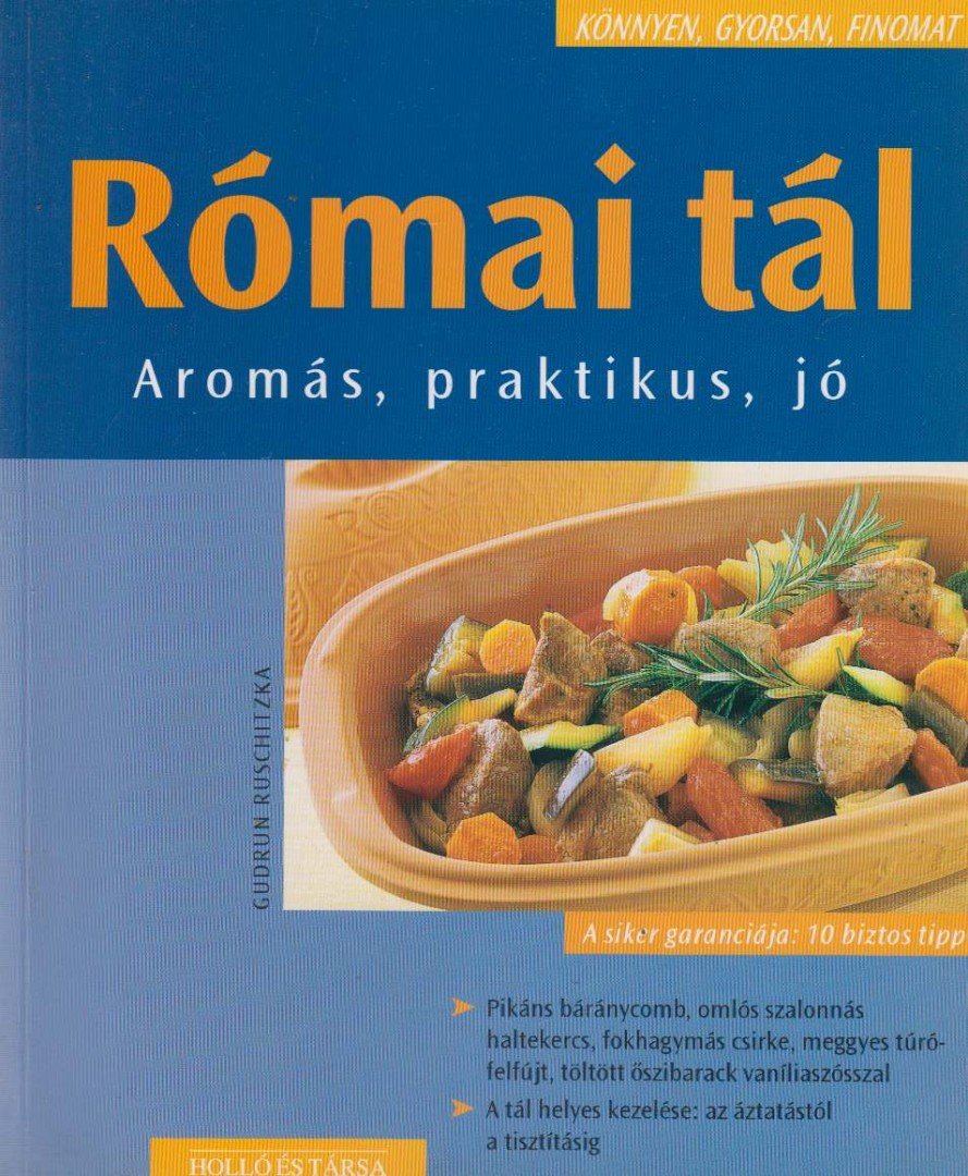 Gudrun Ruschitzka - Római tál [antikvár]