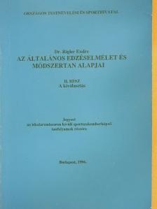 Dr. Rigler Endre - Az általános edzéselmélet és módszertan alapjai II. [antikvár]