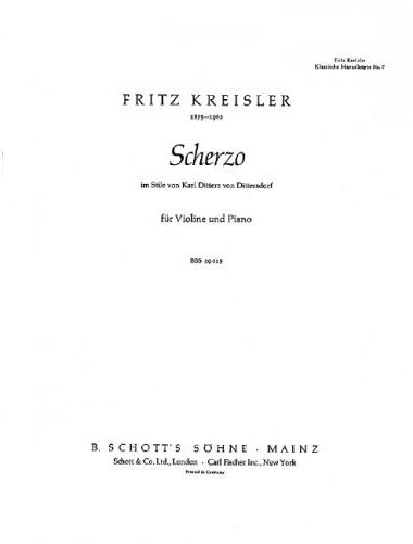 KREISLER-DITTERSDORF - KREISLER KLASSISCHE MANUSKRIPTE NR.7: SCHERZO FÜR VIOLINE UND KLAVIER