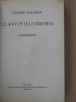 Csathó Kálmán - Leányos ház 1931-ben [antikvár]