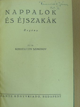 Konstantin Szimonov - Nappalok és éjszakák [antikvár]