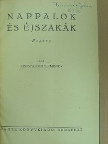 Konstantin Szimonov - Nappalok és éjszakák [antikvár]