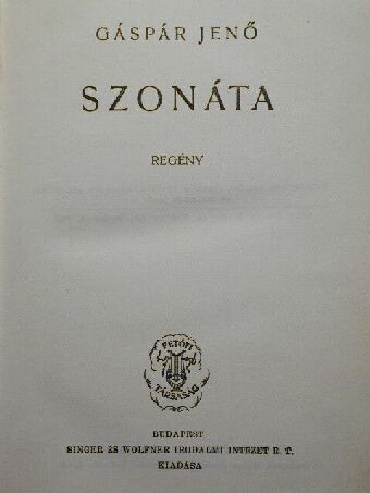Gáspár Jenő - Szonáta [antikvár]