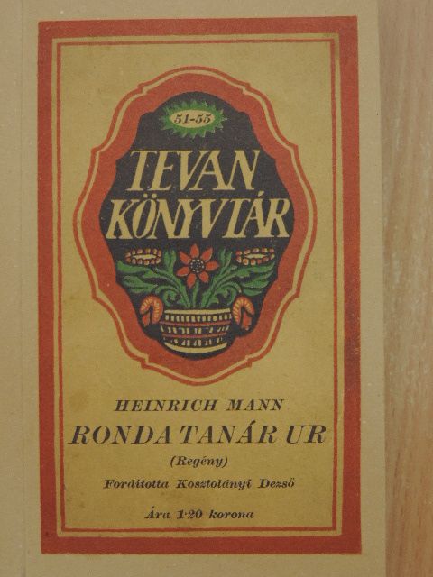 Heinrich Mann - Ronda tanár ur [antikvár]