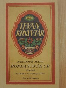 Heinrich Mann - Ronda tanár ur [antikvár]
