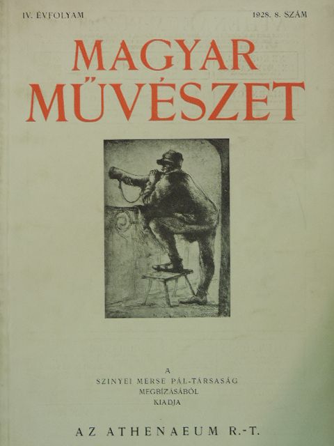 Dr. Zádor Anna - Magyar Művészet 1928/8. [antikvár]