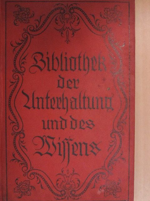 Egidius Groland - Bibliothek der Unterhaltung und des Wissens 1917/1. (gótbetűs) [antikvár]