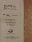 Carlo Pietroni - Metoula-Sprachführer - Französisch (gótbetűs) [antikvár]