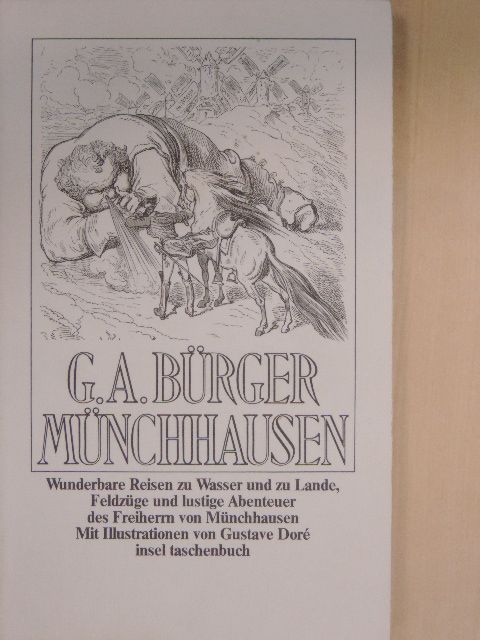 Gottfried August Bürger - Wunderbare Reisen zu Wasser und zu Lande, Feldzüge und lustige Abenteuer des Freiherrn von Münchhausen [antikvár]