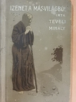Teveli Mihály - Izenet a másvilágból [antikvár]