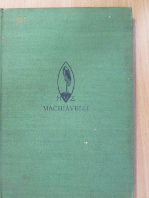 Max Kemmerich - Machiavelli [antikvár]