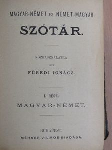 Füredi Ignácz - Magyar-német és német-magyar szótár I-II. (gótbetűs) [antikvár]
