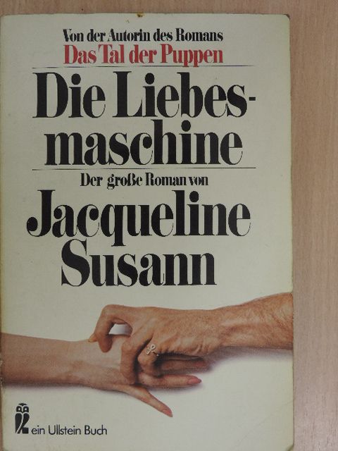 Jacqueline Susann - Die Liebesmaschine [antikvár]