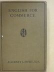 J. Gurney Lawrie M. A. - English for Commerce [antikvár]