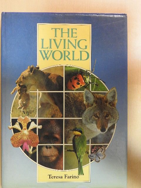 Teresa Farino - The Living World [antikvár]