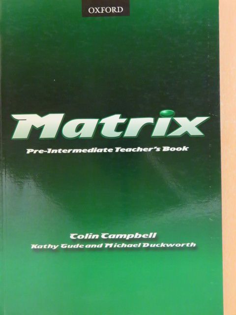 Colin Campbell - Matrix - Pre-Intermediate - Teacher's Book [antikvár]
