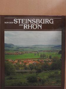 Kurt Rückmann - Von der Steinsburg zur Rhön [antikvár]