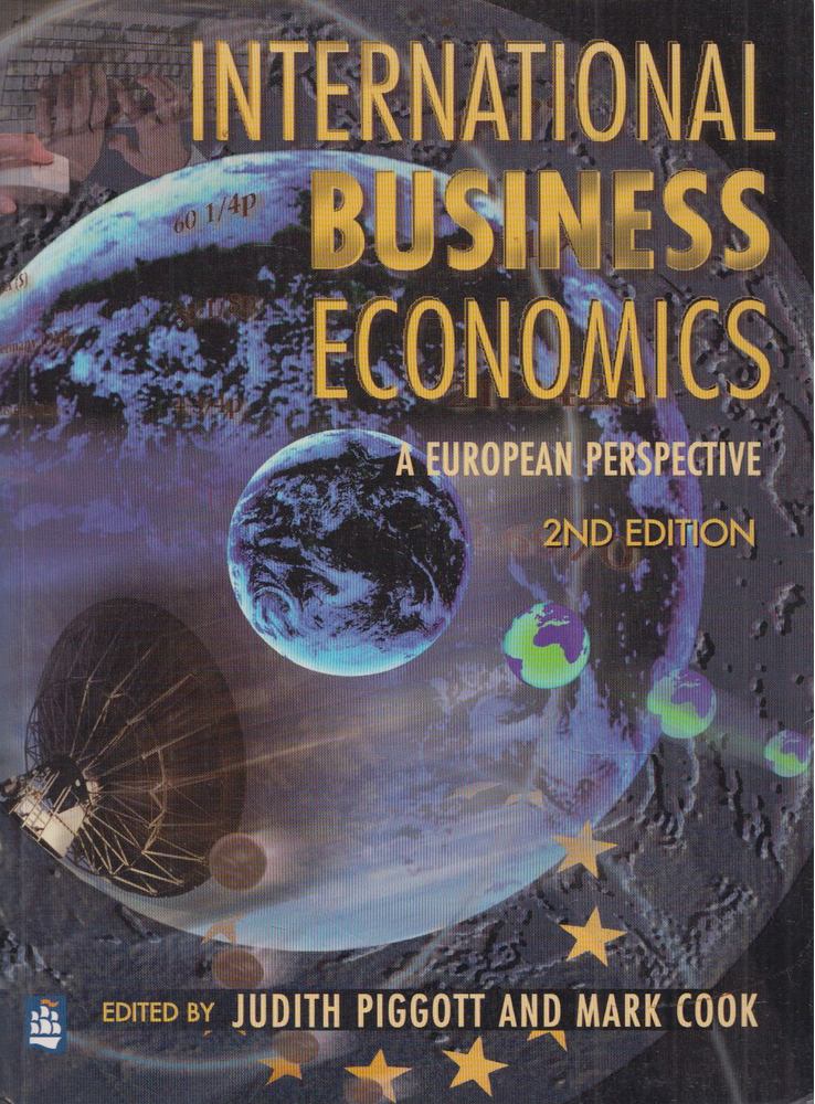 Judith Pigott, Mark Cook - International Business Economics [antikvár]