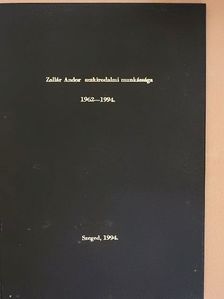 Zallár Andor - Zallár Andor szakirodalmi munkássága 1962-1994. [antikvár]