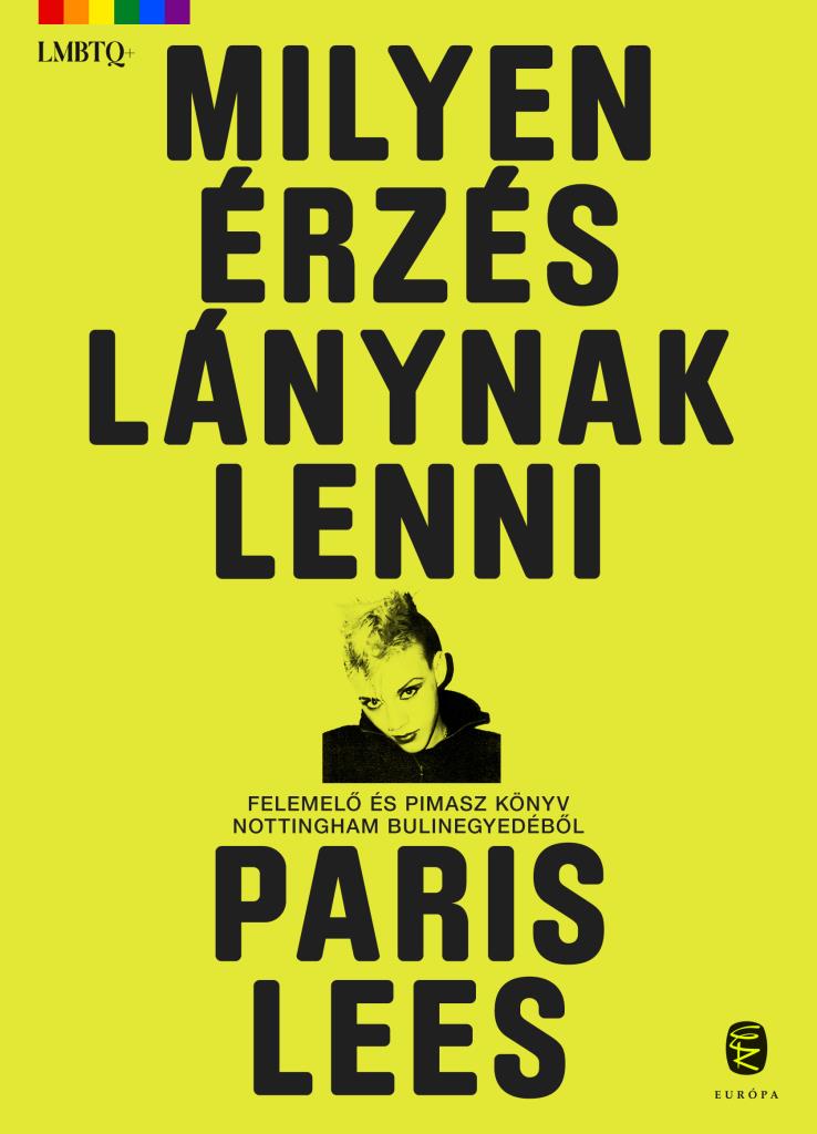 Paris Lees - Milyen érzés lánynak lenni