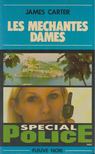 James Carter - Les mechantes dames [antikvár]
