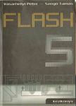 Szegő Tamás, Vásárhelyi Péter - Flash 5 kézikönyv [antikvár]