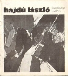 MUCSI ANDRÁS - Hajdú László festőművész kiállítása [antikvár]