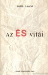 ZÖLDI LÁSZLÓ - Az ÉS vitái [antikvár]