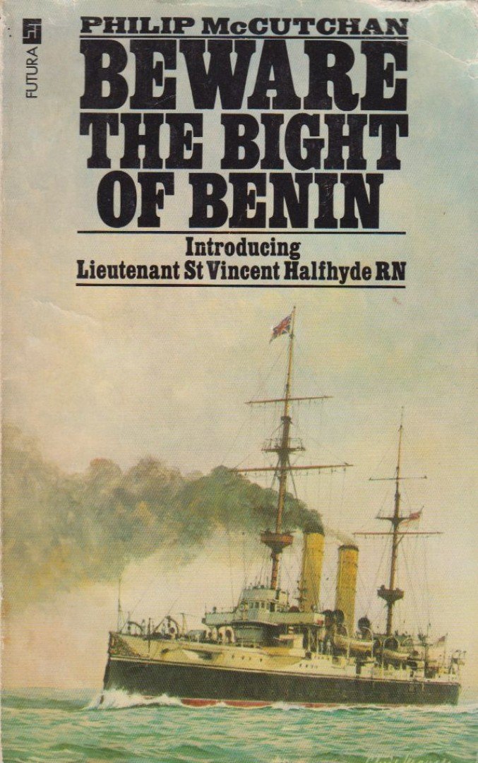 Philip McCutchan - Beware the Bight of Benin [antikvár]