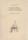 Rácz Erzsébet - Feljegyzések a vihar kapujában (dedikált) [antikvár]