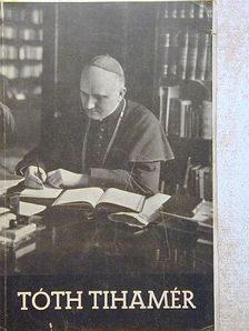 Péterffy Gedeon - Tóth Tihamér [antikvár]