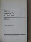 Richard Katz - Panamától a Tűzföldig [antikvár]