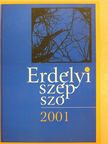 Balázs Imre József - Erdélyi szép szó 2001 (dedikált példány) [antikvár]