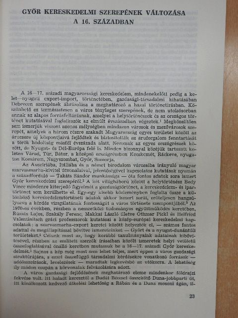 Gecsényi Lajos - Győr kereskedelmi szerepének változása a 16. században [antikvár]