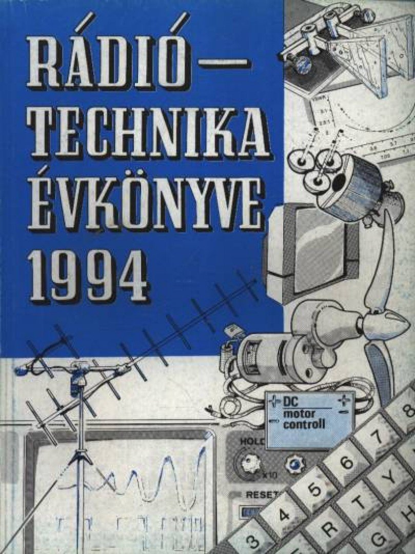 Borbás István, Békei Ferenc, Fáber József - Rádiótechnika évkönyve 1994 [antikvár]