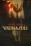 Sümegi Attila - Vadhajtás [eKönyv: epub, mobi]