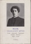BLOK, ALEKSZANDR - Blok válogatott művei [antikvár]