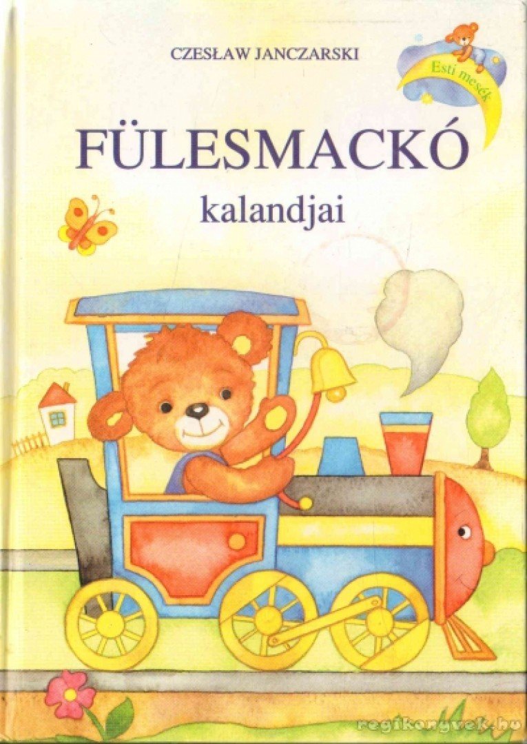 Czeslaw Janczarski - Fülesmackó kalandjai [antikvár]