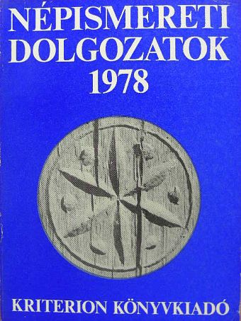 Csergő Bálint - Népismereti dolgozatok 1978 [antikvár]