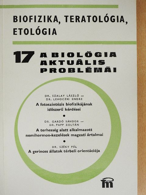 Dr. Gardó Sándor - A biológia aktuális problémái 17. [antikvár]