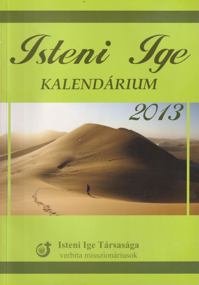 P. Burbela Gergely - Isteni Ige Kalendárium 2013 [antikvár]