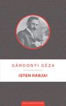 Gárdonyi Géza - Isten rabjai