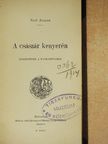 Sajó Aladár - A császár kenyerén [antikvár]
