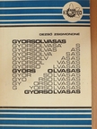 Dezső Zsigmondné - Gyorsolvasás [antikvár]