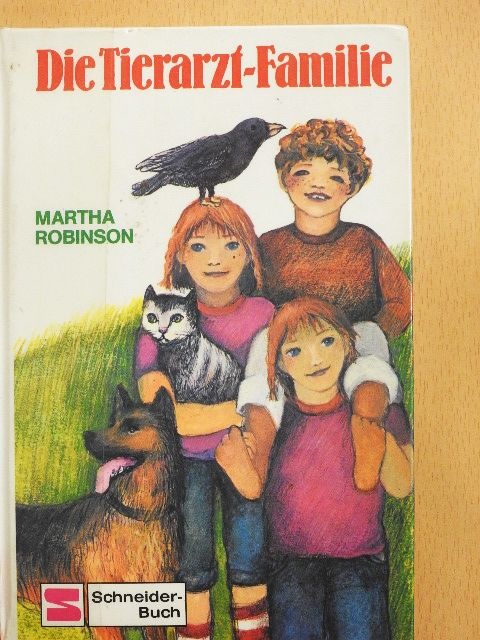 Martha Robinson - Die Tierarzt-Familie [antikvár]