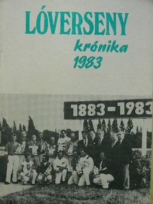Lóverseny krónika 1983 [antikvár]