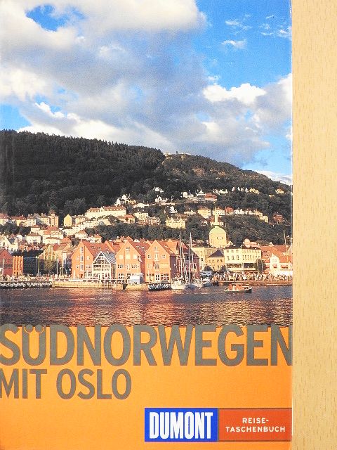 Südnorwegen mit Stadtbesichtigung Oslo [antikvár]