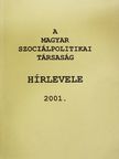 Dr. Harangozó Judit - A Magyar Szociálpolitikai Társaság hírlevele 2001. [antikvár]